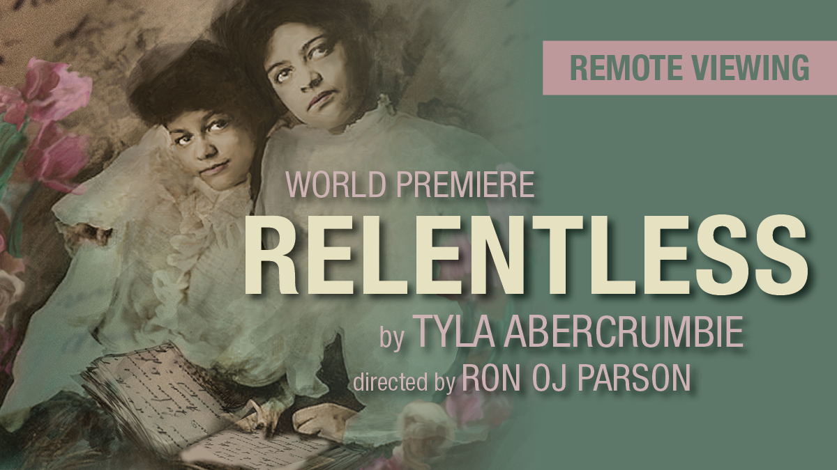 Relentless Remote Viewing | by Tyla Abercrumbie | directed by Ron OJ Parson